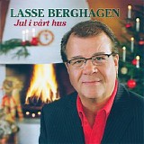 Lasse Berghagen - Jul i vÃ¥rt hus