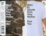 Marc et Claude feat Tony Hadley - Feel You
