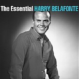 Harry Belafonte - The Essential Harry Belafonte