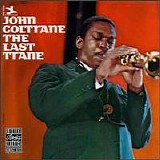 John Coltrane - The Last Trane