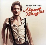 Moneybrother - Mount Pleasure