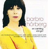 Barbro HÃ¶rberg - En samling sÃ¥nger