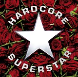 Hardcore Superstar - Dreamin in a Casket