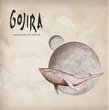 Gojira - From Mars to Sirius