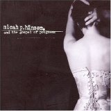 Micah P. Hinson - And The Gospel Of Progress