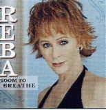 Reba McEntire - Room To Breathe