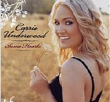 Carrie Underwood - Some Hearts