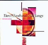 David Sanborn - Love Songs