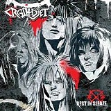 Crashdiet - Rest In Sleaze