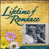 Various artists - Lifetime Of Romance: Falling In Love