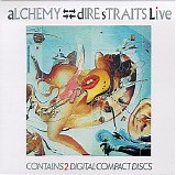 Dire Straits - Alchemy: Dire Straits Live