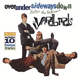 The Yardbirds - Over Under Sideways Down