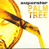 Superstar - Palm Tree
