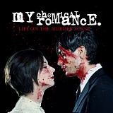 My Chemical Romance - Life on the Murder Scene