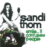 Sandi Thom - Smile... It Confuses People