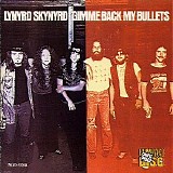 Lynyrd Skynyrd - Gimme Back My Bullets