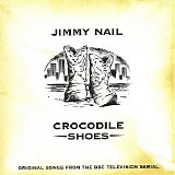 Jimmy Nail - Crocodile Shoes