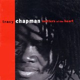 Tracy Chapman - Matters Of The Heart