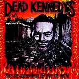 Dead Kennedys - Give Me Convenience or Give Me Death