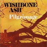 WISHBONE ASH - Pilgrimage