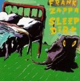 ZAPPA FRANK - Sleep Dirt