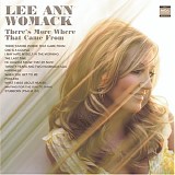 Lee Ann Womack - There's More Where That Came From