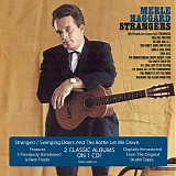 Merle Haggard - Strangers + Swinging Doors And The Bottle Let Me Down