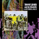 James, Tommy & The Shondells - Anthology