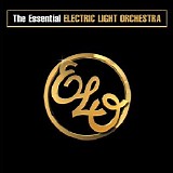 Electric Light Orchestra - The Essential Electric Light Orchestra