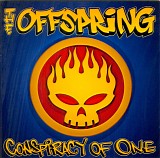 The Offspring - Conspiracy Of One