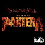 Pantera - Reinventing Hell