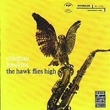 Coleman Hawkins - The Hawk Flies High