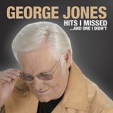 George Jones - Hits I Missed And One I Didn't