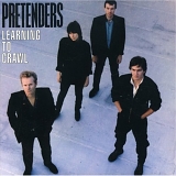 Pretenders - Learning To Crawl