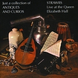 Strawbs - Just a Collection of Antiques and Curios (Remastered)