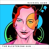 Rachael Sage - The Blistering Sun