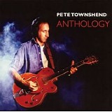 Pete Townshend - Anthology