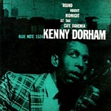 Kenny Dorham - 'Round About Midnight At the Cafe Bohemia