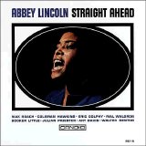 Abbey Lincoln - Straight Ahead