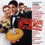 Soundtrack - American Wedding