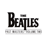 Beatles, The - Past Masters - Volume Two