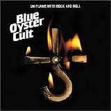 Blue Ã–yster Cult - On Flame with Rock and Roll