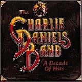 The Charlie Daniels Band - A Decade Of Hits