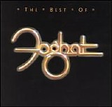 Foghat - The Best Of Foghat