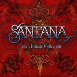 Santana - The Ultimate Collection