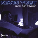 Kevin Yost - Road Less Travelled