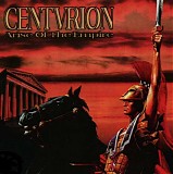 Centvrion - Arise Of The Empire