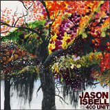 Jason Isbell And The 400 Unit - Seven-Mile Island