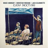 Bruce Hornsby, Christian McBride & Jack DeJohnette - Camp Meeting