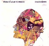 Chuck Berry - From St. Louie To Frisco